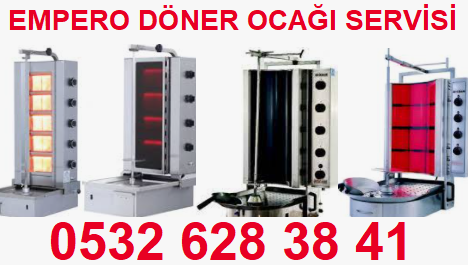 Empero Döner Ocağı Teknik Servisi