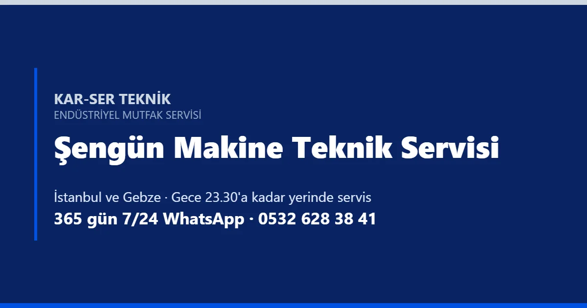 Kar-Ser Teknik Şengün Makine Teknik Servisi başlık görseli
